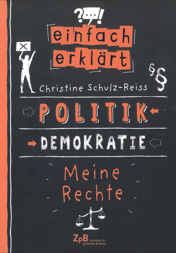 einfach erklärt: Politik-Demokratie-Meine Rechte