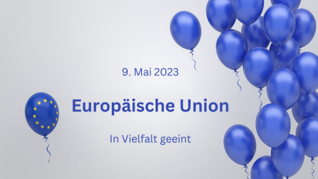 9. Mai 2023 Europäische Union: In Vielfalt geeint