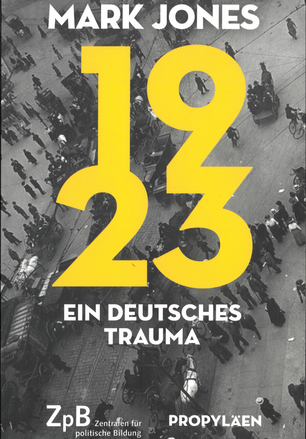 1923. Ein deutsches Trauma