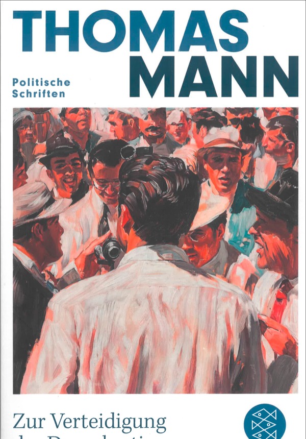 Zur Verteidigung der Demokratie. Politische Schriften