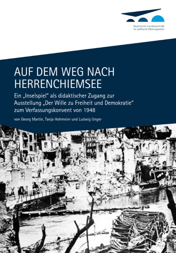 Auf dem Weg nach Herrenchiemsee: Ein "Inselspiel" als didaktischer Zugang zur Ausstellung
