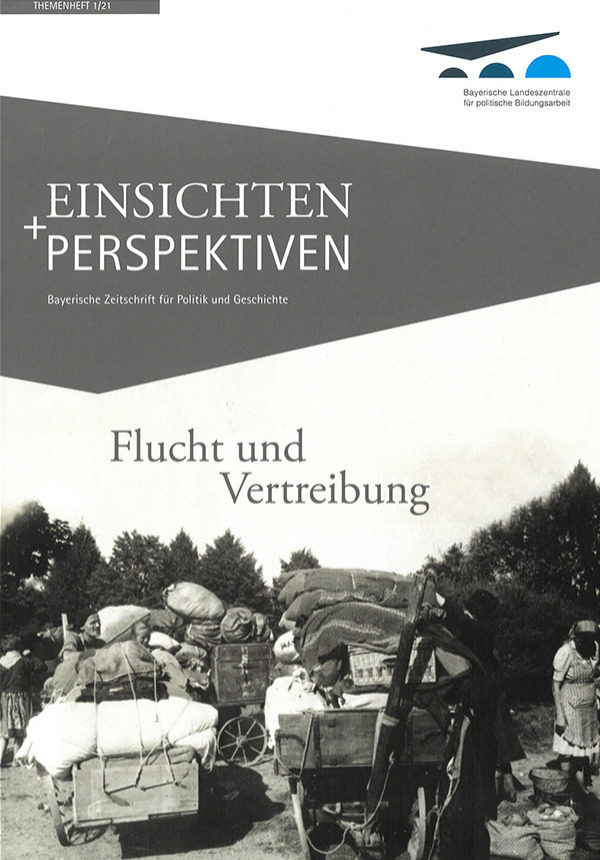 Einsichten und Perspektiven Themenheft 1/2021 - Flucht und Vertreibung