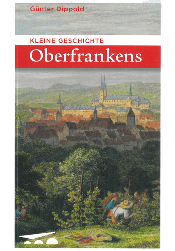 Kleine Geschichte Oberfrankens