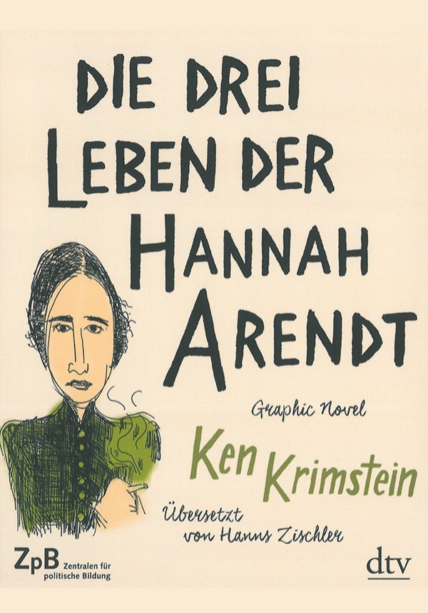 Die drei Leben der Hannah Arendt