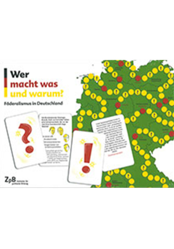 Wer macht was und warum? - Das Föderalismus-Spiel