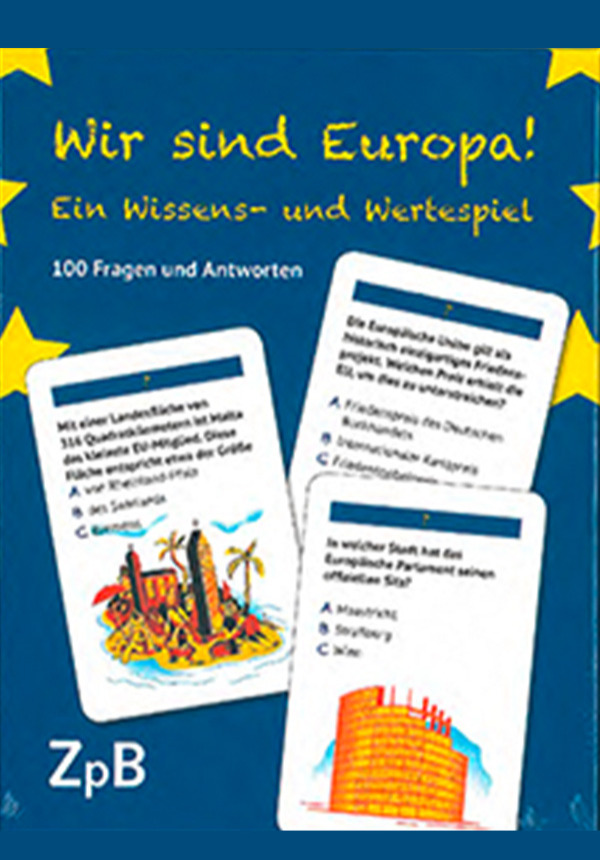 "Wir sind Europa" - Ein Wissens- und Wertequiz