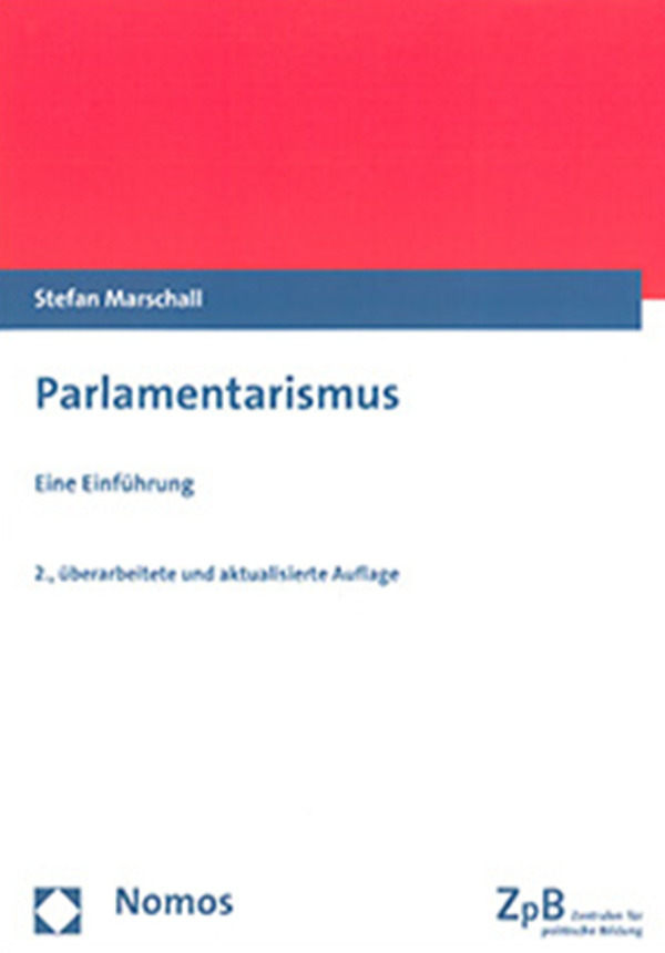 Parlamentarismus: Eine Einführung