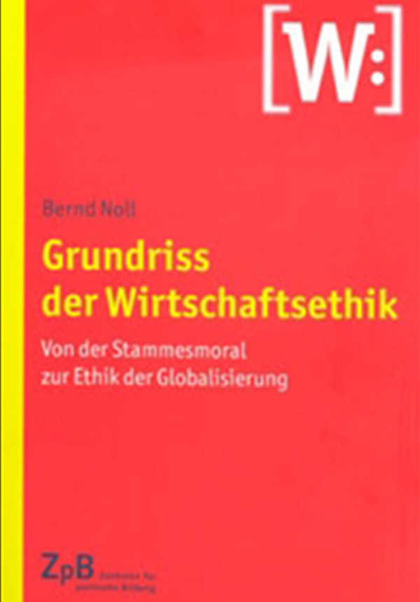 Grundriss der Wirtschaftsethik