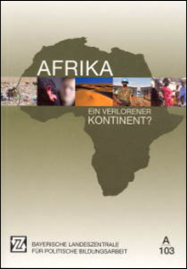 Afrika - ein verlorener Kontinent?