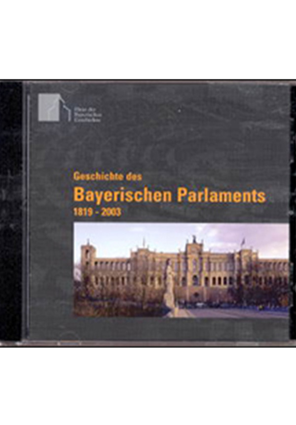 CD-ROM: Geschichte des Bayerischen Parlaments