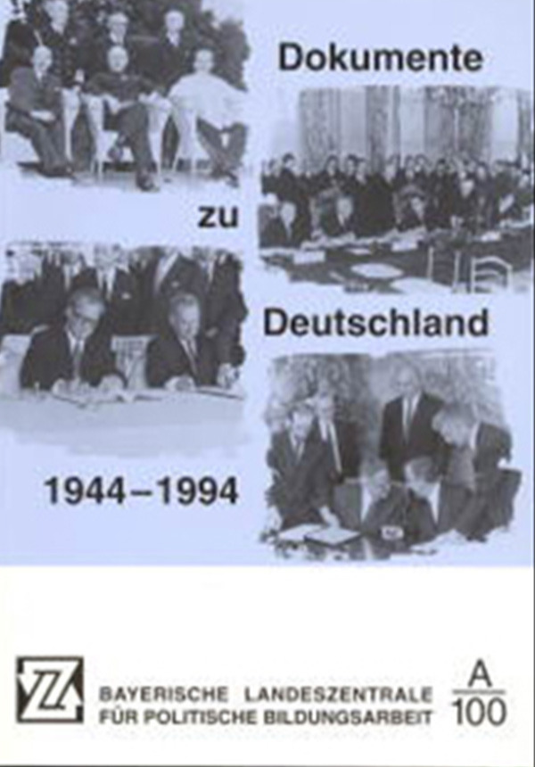 Dokumente zu Deutschland 1944-1994