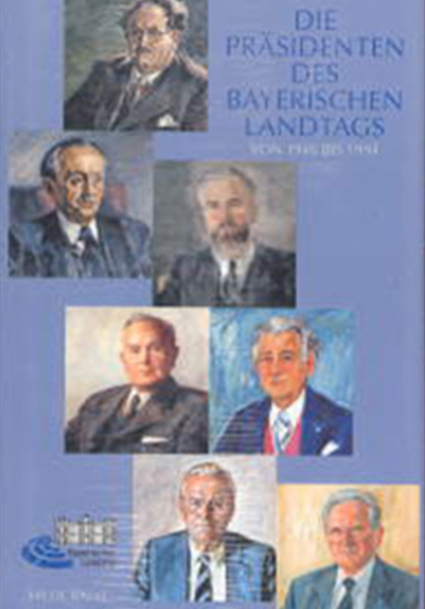 Die Präsidenten des Bayerischen Landtags