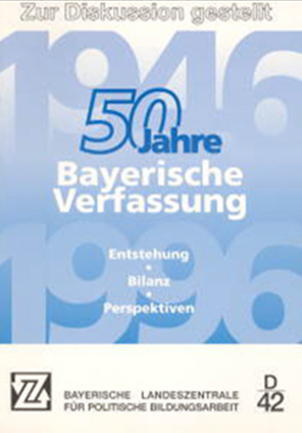 50 Jahre Bayerische Verfassung