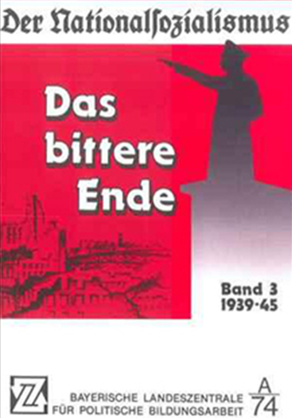 Der Nationalsozialismus Band 3