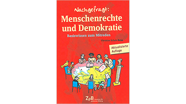 Nachgefragt: Menschenrechte und Demokratie - Basiswissen zum Mitreden