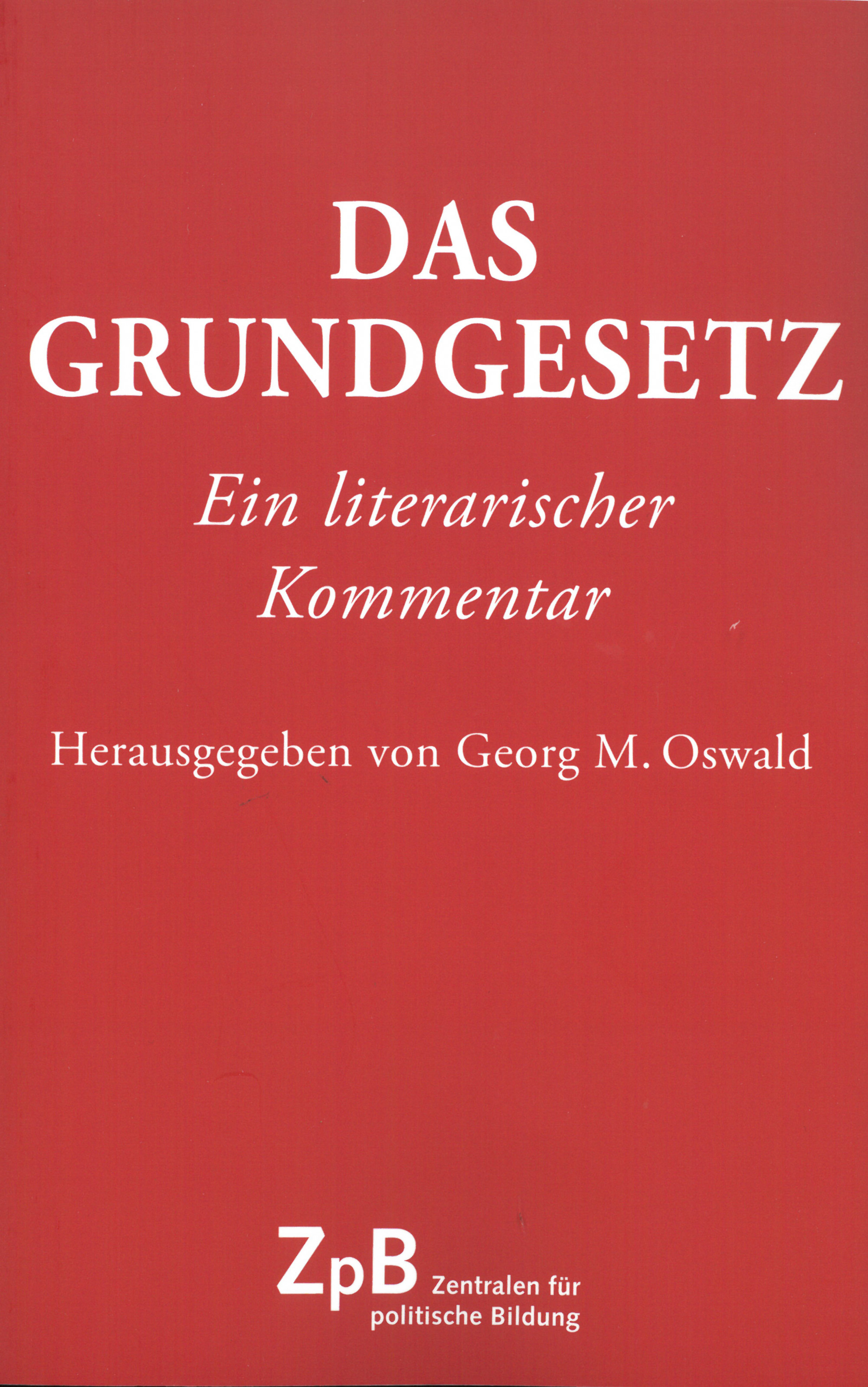 Buchcover "Das Grundgesetz. Ein literarischer Kommentar"